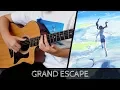 【天気の子】 Weathering With You | Tenki no Ko OST - Grand Escape - Fingerstyle Guitar Cover