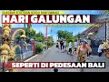 Lagu Seperti di Pedesaan Bali !!! Beginilah Suasana di Pedesaan Umat Hindu Jawa Saat Hari Raya Galungan..