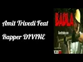 Badla Lyrics Full Song | Blackmail | Irrfan khan | Amit Trivedi | DIVINE