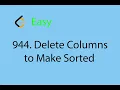 LeetCode 944 Delete Columns To Make Sorted