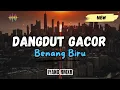 Download Lagu DANGDUT BENANG BIRU || IYAND RMXR _ New 2024🔥