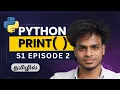 Python Print Secrets Every Beginner Must Know Python Tamil S1 E2