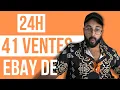 41 Ventes en 24h sur Ebay Allemagne DE Comment Gagner de l argent sur Ebay en 2026