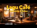 Download Lagu Lagu Cafe Romantis \u0026 Galau – Teman Rindu, Menemani Malam Sunyi 2025