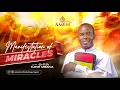 Download Lagu MANIFESTATION OF MIRACLES WITH REV FR EJIKE MBAKA | 31-05-2024