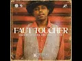 Faut toucher (feat. Tsimi Toro, Kill RB, LITH)
