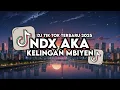 Download Lagu DJ KELINGAN MBIYEN SLOW BASS | NDX AKA KELINGAN MBIYEN