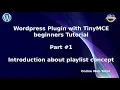 Learn Wordpress Plugin with Tinymce Editor Beginners Tutorial Introduction about functionality