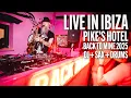 Lagu Disco House 🪩🎷 • Live In IBIZA - Pike's Hotel - Back To Mine 2025