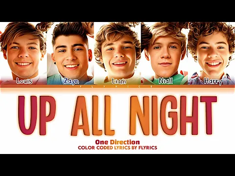 Download MP3 One Direction 'Up All Night' Lyrics (Color Coded Lyrics)