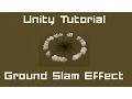 Unity 5 Tutorial Particle Systems C - Ground Slam Effect