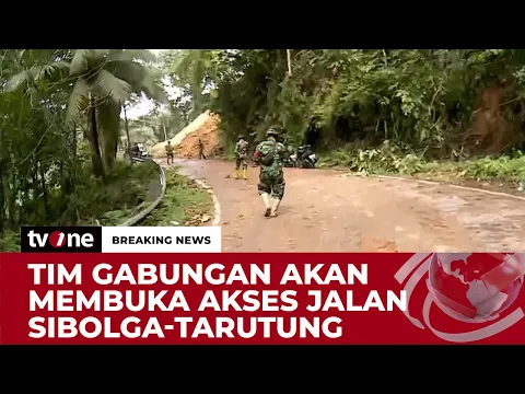 Tim Gabungan TNI AD akan Buka Akses Jalur Utama Tarutung-Sibolga
