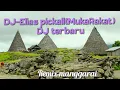 Download Lagu Dj Elias pikal (muka rakat)  Dj terbaru