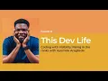 The secret to rising in coding with Ayomide Aregbede This Dev Life Podcast