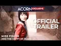 Video di Acorn TV Exclusive | Miss Fisher and the Crypt of Tears | Official Trailer