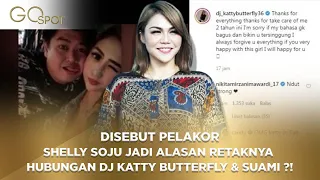 disebut pelakor benarkah shelly soju alasan retaknya hubungan dj katty butterfly go spot 26 03