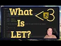 What is LET JavaScript in less-than 3 minutes JavaScript Beginner Series