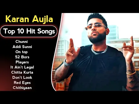 Download MP3 Karan Aujla All Super Hit Song 2023 | Best Karan Aujla Jukebox 2023 | Latest Punjabi Songs 2023