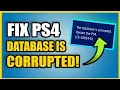 How to fix PS4 Database is Corrupted and make your PS4 FASTER 100 Works