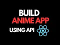Anime App Using React JS with Fetch API with Axios 2023 Grid of Cards and Detail Page