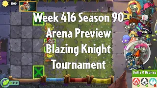 PvZ2 Arena - Week 416 Season 90