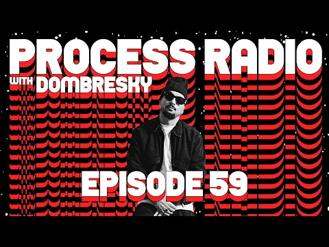 Download MP3 Dombresky Presents - Process Radio #059