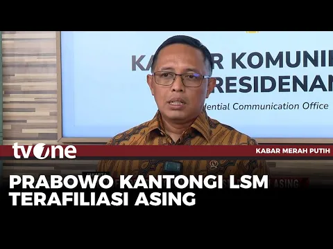Istana soal Pidato Prabowo Singgung "LSM Didanai Asing Pengadu Domba"