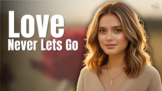 love that never lets go amelia rose guided by grace official music video