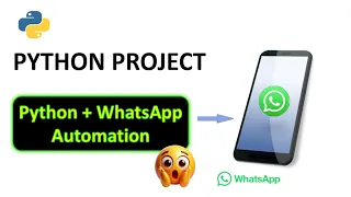 WhatsApp Message Automation In Python Python Projects