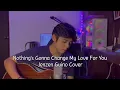Download Lagu Nothing's Gonna Change My Love For You - George Benson (Jenzen Guino Cover)