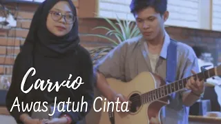 Download Armada - Awas Jatuh Cinta Cover by Carvio MP3