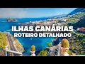 The most complete itinerary for the Canary Islands Tenerife Gran Canaria and Lanzarote