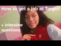 How to Get a Job at Target Interview questions