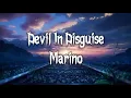 Marino - Devil in Disguise (Lyrics) [1 hour]