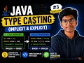 Java Type Casting Explained in 20 Minutes Implicit vs Explicit Telugu Kenzo Pulse