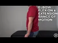 Elbow Flexion and Extension Range of Motion
