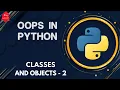 Chapter 28 - OOPS in Python Classes and Objects Practical