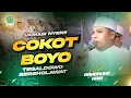 Download Lagu VARIASI NYENII‼️COKOT BOYO II TEGALDOWO BERSHOLAWAT