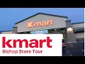 Kmart Store Tour Bishop CA