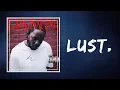 Download Lagu Kendrick Lamar - LUST (Lyrics)