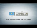 Cookie Law Info Plugin For WordPress - Abide By Local Cookie Laws | WP Learning Lab