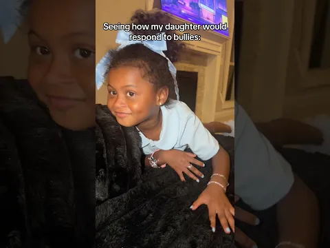 Seeing how my daughter would respond to bullies 🤣