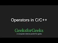 C Programming Language Tutorial Operators in C C GeeksforGeeks