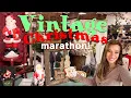 Ultimate Antique Vintage Christmas Decorations Shopping Marathon Best Vintage Christmas Ideas