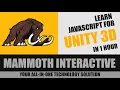 Learn JavaScript in unity 3d in 1 hour for beginners - learn Unity