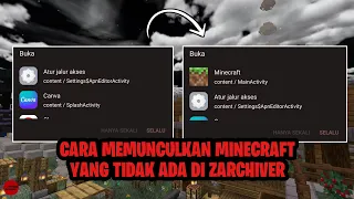 cara memunculkan minecraft yang tidak ada di zarchiver android 12 13 minecraft tutorial