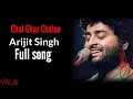 Download Lagu Arijit Singh |  Chal Ghar Chalen | Malang Movie | Full Song | 2020