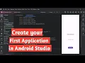 Creating First Application In Android Studio in 2025