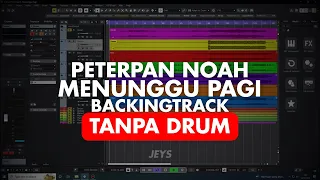 menunggu pagi peterpan noah tanpa drum backingtrack