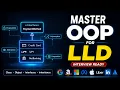 Master OOP for LLD Interviews Complete OOP Guide Every Software Engineer Must Know Day 2